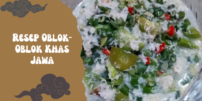 Resep Oblok-Oblok Khas Jawa