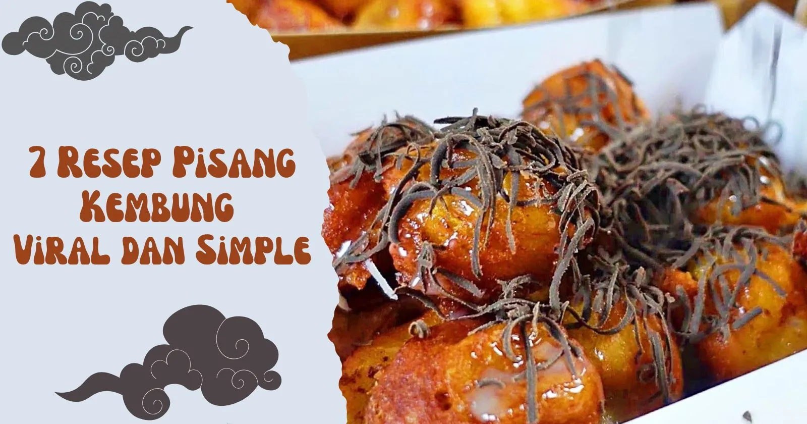 7 Resep Pisang Kembung Viral dan Simple