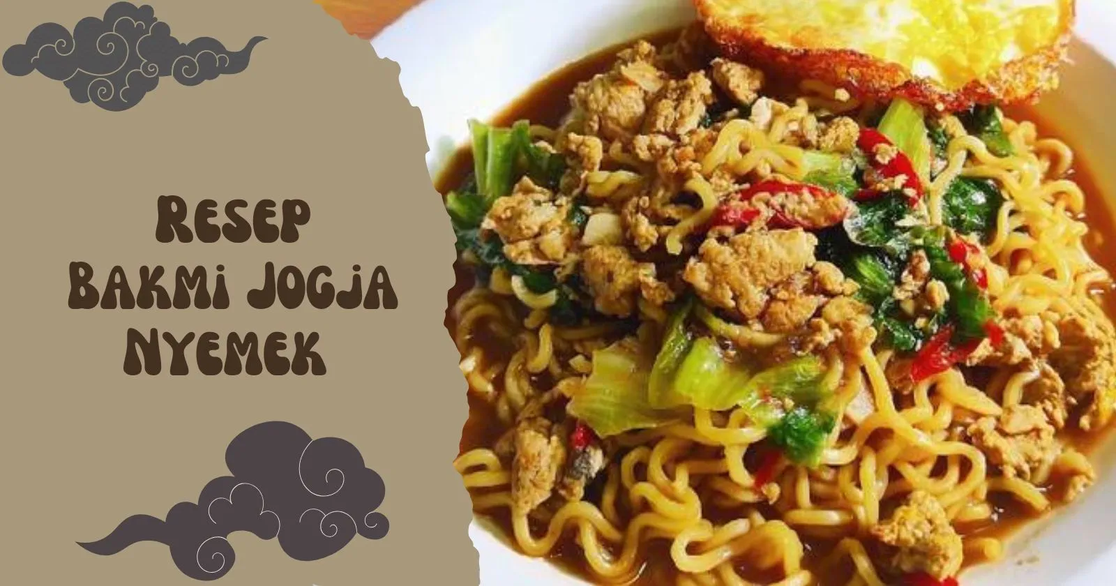 Resep Bakmi Jogja Nyemek