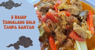5 Resep Tengkleng Solo Tanpa Santan