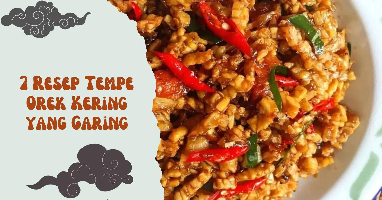 7 Resep Tempe Orek Kering yang Garing
