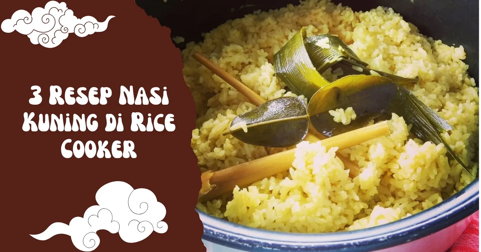 3 Cara Bikin Resep Nasi Kuning di Rice Cooker yang Gurih, Praktis, dan Anti Gagal!