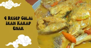 4 Resep Gulai Ikan Kakap Enak dan Gurih: Bikin Lidah Goyang, Keluarga Senang!