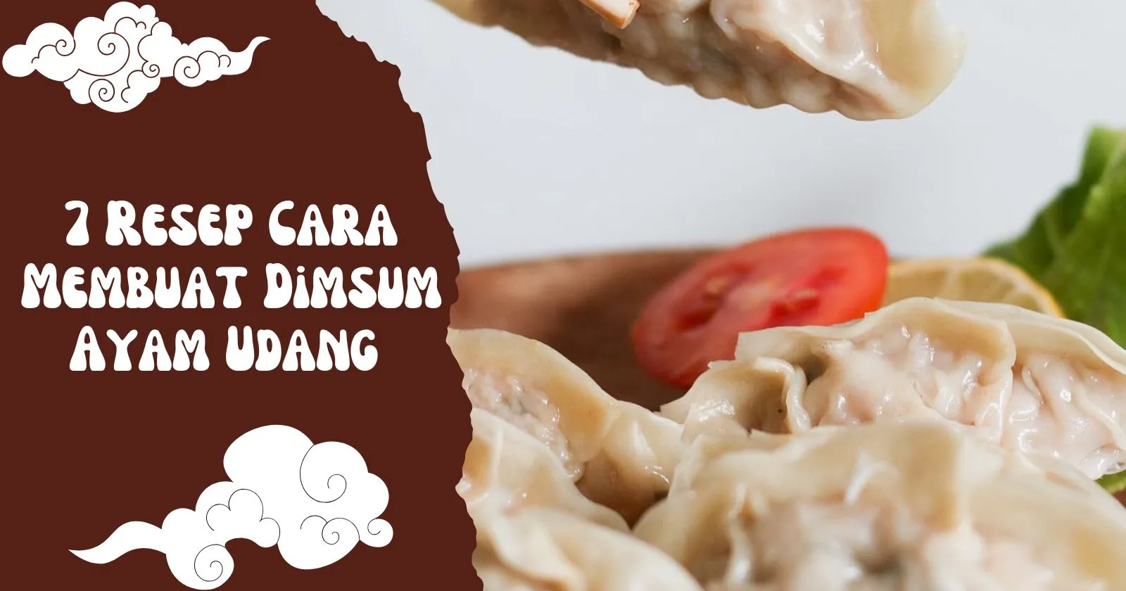7 Resep Cara Membuat Dimsum Ayam Udang Anti Gagal yang Bikin Nagih! (Lengkap Step-by-Step)