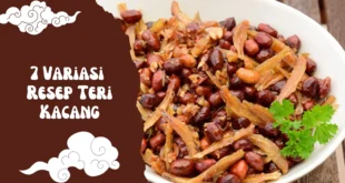 7 Variasi Resep Teri Kacang yang Bikin Nambah Terus! Renyah, Pedas, dan Awet Disimpan