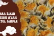 Cara Bikin Dimsum Ayam Wortel Simple yang Empuk dan Gurih – Anti Gagal!