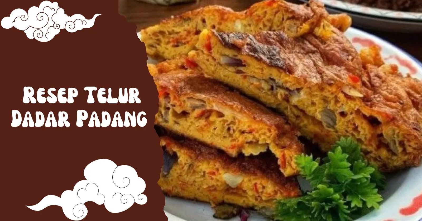Resep Telur Dadar Padang Tebal dan Gurih yang Bikin Nagih!